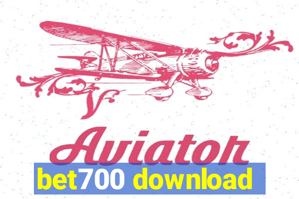 bet700 download